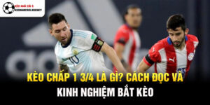 Kèo chấp 1 3/4