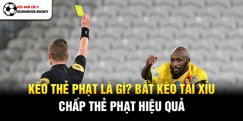 Kèo thẻ phạt