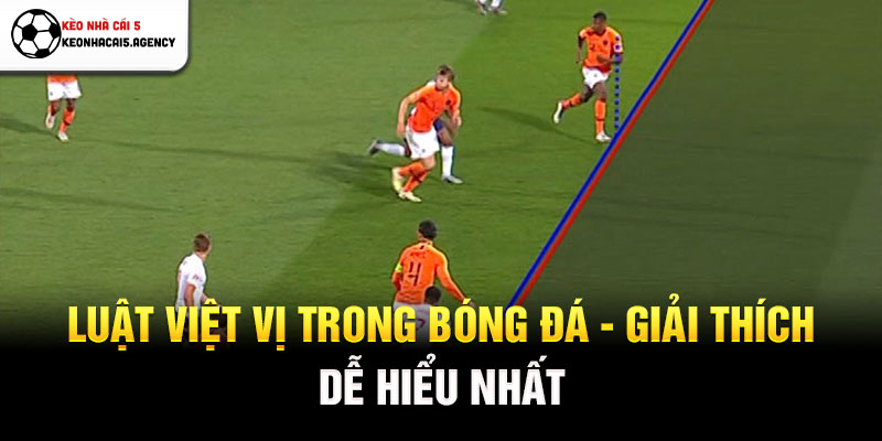 Luật việt vị trong bóng đá