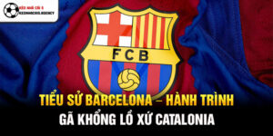 Tiểu sử Barcelona