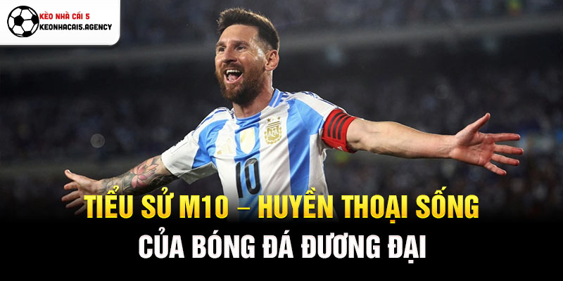 tiểu sử M10